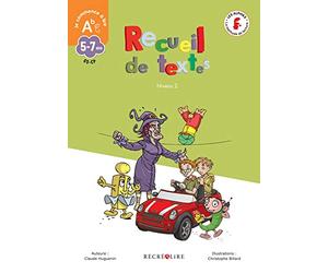 Recueil de textes LES ALPHAS Niveau 2: La méthode de lecture Les Alphas GS-CP