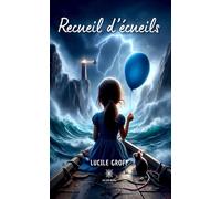 Recueil d'écueils - Lucile Groff - Le Lys Bleu - broché - Poésie