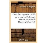 Recueil Des Edits, Declarations, Lettres Patentes, Ordonnances Du Roy, Arrêts Des Conseils