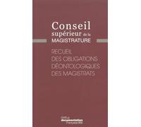 Recueil des obligations déontologiques des magistrats