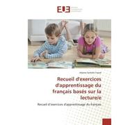 Recueil d'exercices d'apprentissage du français basés sur la lecture/e - Adama Fankélé Traoré - Universitaires Europeennes - broché - Recueil