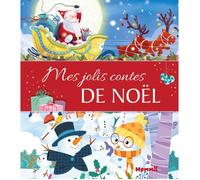 Recueil d'histoires - HEMMA - Mes jolis contes de Noël - Matelassé - 192 pages - Dès 3 ans