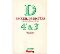 RECUEIL DICTEES/4E-3E (Ancienne Edition)