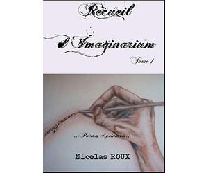 Recueil d'imaginarium: Poèmes et peintures