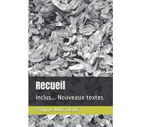 Recueil: inclus... Nouveaux textes