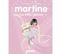 Recueil Martine - Mes belles histoires: Recueil