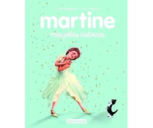 Recueil Martine - Mes jolies histoires: Nouvelle édition