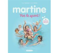 Gilbert Delahaye, Marcel Marlier – Recueil Martine: Vive le sport ! – Album jeunesse – Broché