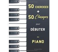 Recueil Partitions Piano Narratik - 50 Exercices Czerny Op. 599 & Hanon + 50 Classiques Urtext Débutant Français