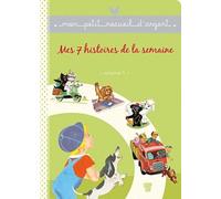 Recueil Petit Livre d'Argent - Mes 7 histoires de la semaine - Volume 1