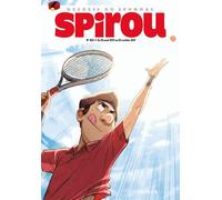 Recueil Spirou N° 353, Du 23 Août 2017 Au 25 Octobre 2017