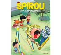 Recueil Spirou - Tome 372 Collectif (Auteur), Collectif (Illustration)