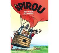 Recueil Spirou - Tome 383 - Collectif - Dupuis - broché - Bande dessinée