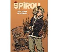Recueil Spirou - Tome 384 Collectif (Auteur), Collectif (Illustration)