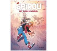 Collectif – Recueil Spirou – Tome 387 – Dupuis – Cartonné – Bande dessinée