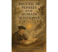 Recueils de pensées d'un humain questionné