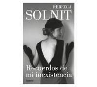 Recuerdos De Mi Inexistencia / Recollections Of My Nonexistence: A Memoir