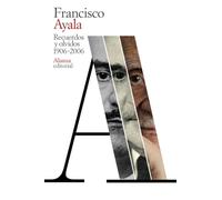 Recuerdos y olvidos (1906-2006)