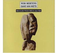 Reculer Pour Mieux Sauter by Wim Mertens (2007-01-01)