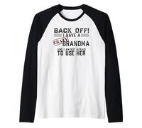 RECULEZ J'Ai Une Grand-MÈRE Folle ET Je n'ai Pas Peur D'UTILISER Son MÈME Manche Raglan