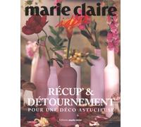 Récup' et détournement: Pour une déco astucieuse