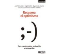 Recupera El Optimismo - de Andrés Rivero, Eugenio, Martín, Ánge, Díez Díez, José María De Andrés Rivero, Eugenio, Martín, Ánge, Díez Díez, José María (Auteur)