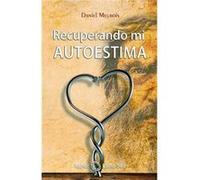 Recuperando Mi Autoestima [Livre en VO] Meurois, Daniel (Auteur)