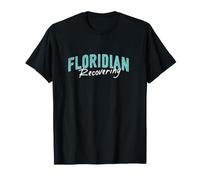 Récupération de Floridian Funny Florida State of Sunshine T-Shirt