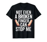 Récupération des Doigts cassés pour se rétablir bientôt Une blessure chirurgicale du Doigt T-Shirt Graphique avec Valeur