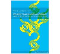 Recupere Ton Pouvoir Maintenant!