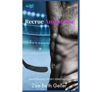 Recure Amoureuse: Maine Maulers Hockey Series