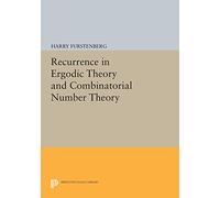 Recurrence in Ergodic Theory and Combinatorial Number Theory (Princeton Legacy Library)