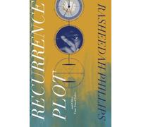 Recurrence Plot: And Other Time Travel Tales by Rasheedah Phillips (2014-03-25)