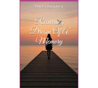 Recurring Dream Of A Memory