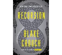 Recursion: A Novel