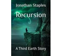 Recursion: A Third Earth Story