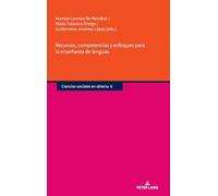 Recursos, competencias y enfoques para la enseñanza de lenguas
