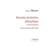 Récusation des doctrines philosophiques Et autres opuscules - Francis Bacon - Hermann - broché - Essai