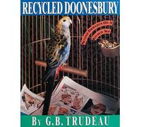 Recycled Doonesbury: Second Thoughts on a Gilded Age