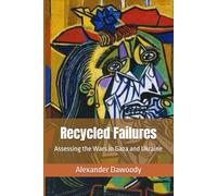 Recycled Failures: Assessing the Wars in Gaza and Ukraine