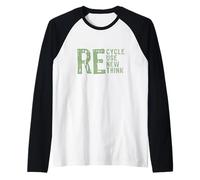 Recycler Réutiliser Renouveler Repenser Manche Raglan