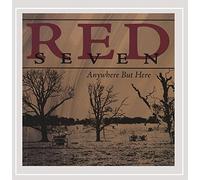 Red 7 - Anywhere But Here