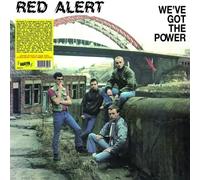 RED ALERT - We've Got The Power Coloured Vinyl LP RELEASE DATE 08/03/ - G3z