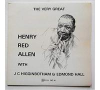 'RED' ALLEN, Henry, J.C. Higginbotham and Edmond Hall - The Very Great HENRY RED ALLEN [ Vinyl LP, NCB, Rarities No 14 ].