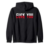 Red and Black Text Quote Fu k You Love You Sweat à Capuche