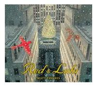 Red and Lulu by Matt Tavares Matt Tavares (Auteur)