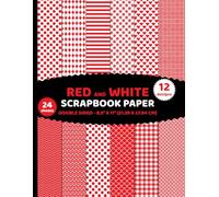 Red and White Scrapbook Paper: Double Sided Geometric Patterns 24 Sheets of Crimson, Scarlet, Ruby, Two Colors for Crafts - 12 Designs - 2 Sheets/Design - 8.5"x11"
