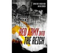 Red Army into the Reich by UK Simon Forty , Nik Cornish , UK (Auteur)