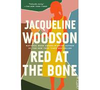 Red at the Bone Longlisted for the Women’s Prize for Fiction 2020 Paperback 21 Jan 2021