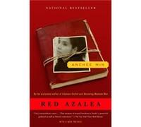 Red Azalea by Anchee Min Anchee Min (Auteur)